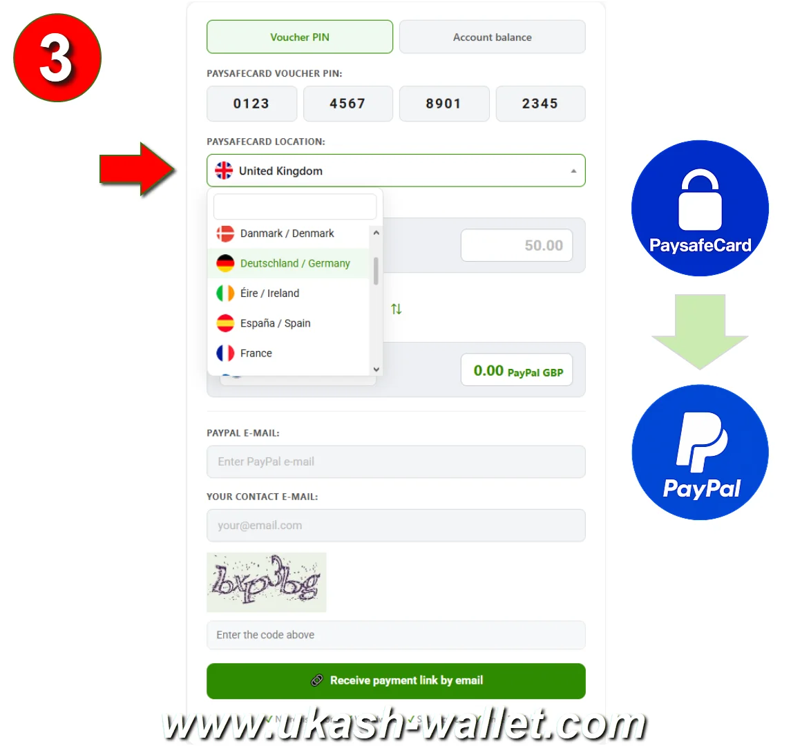 Select your Paysafecard country to exchange to PayPal