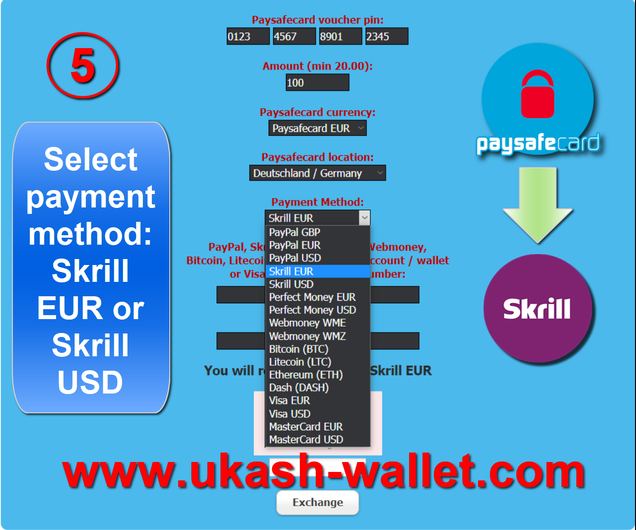 Paysafecard to Skrill instantly - Step five.